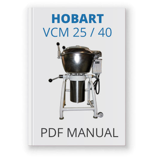 Hobart VCM 25 / 40 Manual - PDF Download