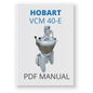 Hobart VCM 40-E Manual - PDF Download